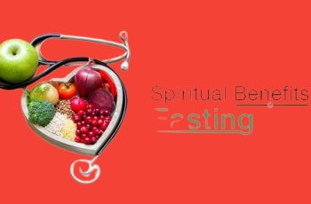 Spiritual benefits of Fasting