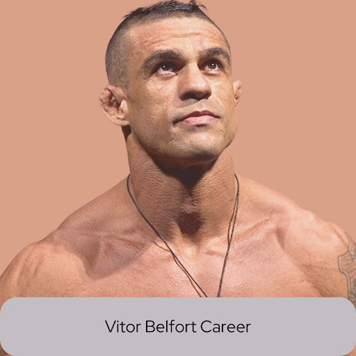 Vitor Belfort Career
